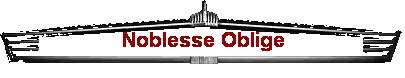 Noblesse Oblige